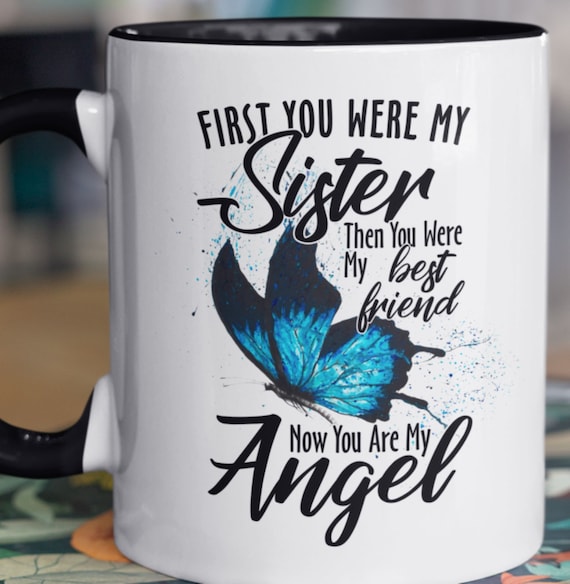 Memorial Mug, Angel Sister, Special Memorial Gift, Can include your own Photo!, 11 oz Mug