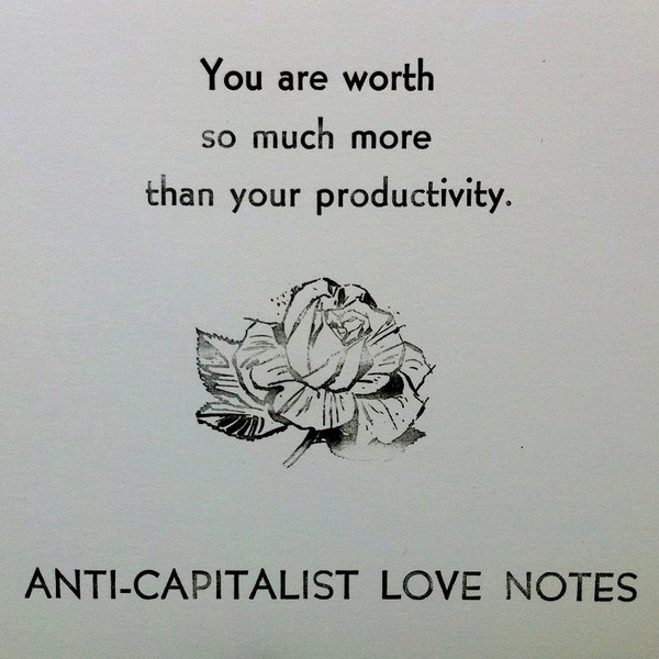 anti-capitalist love notes postcard