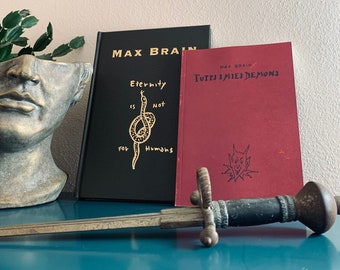 Max Brain Book Set - Eternity Is Not For Humans, Tutti I Miei Demoni