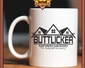 Mug of the Month - March - 2024 - Buttlicker Construction