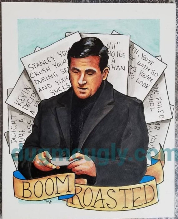 Boom Roasted! - the Office - Michael Scott