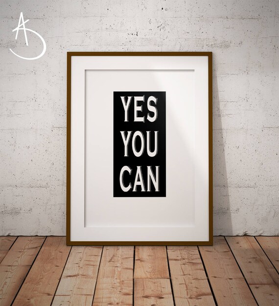 yes-you-can Canvas Art - Quotes & Motivation posters in India - Buy art,  film, design, movie, music, nature and educational paintings/wallpapers at