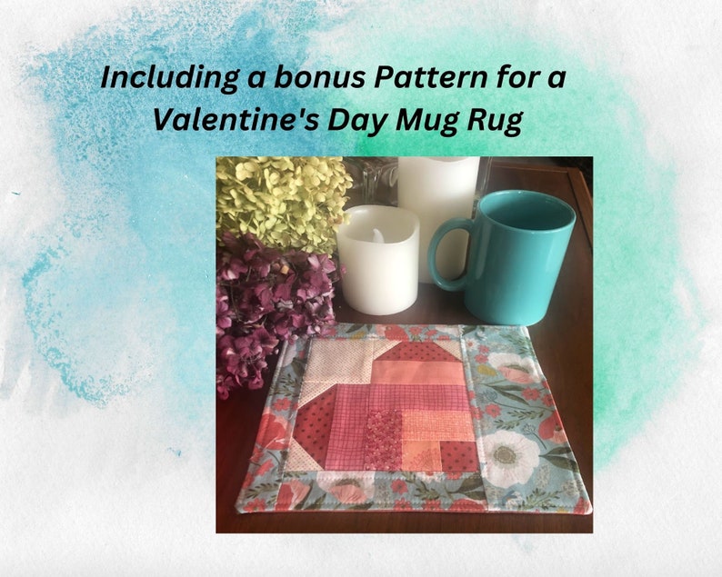 PDF Pattern for the Half Log Cabin Heart Quilted Wall Hanging/Table Topper & bonus Mug Rug DOWNLOADABLE PDF image 2