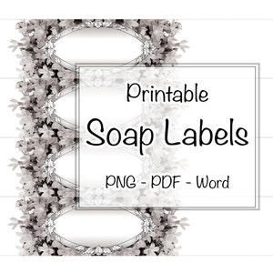 Soap Labels Printable Editable Label Band Bar Grayscale Floral Organic