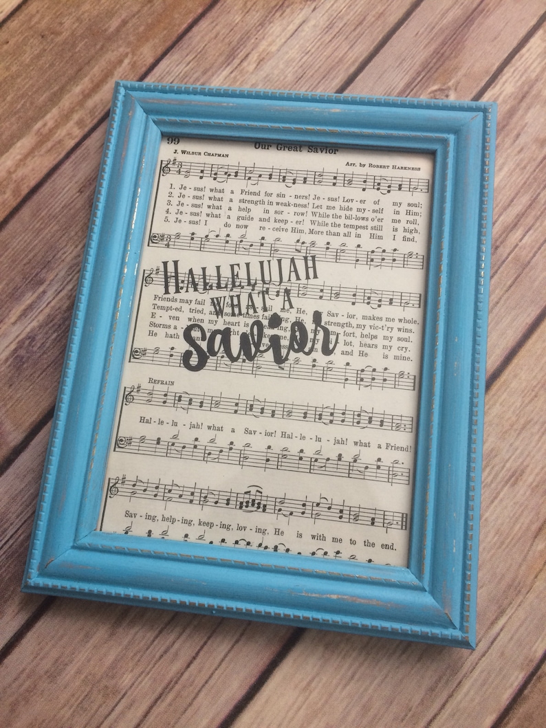 Church Music Framed Hymn Page Hallelujah What A Savior 084.1 Home Decor Our Great Savior
