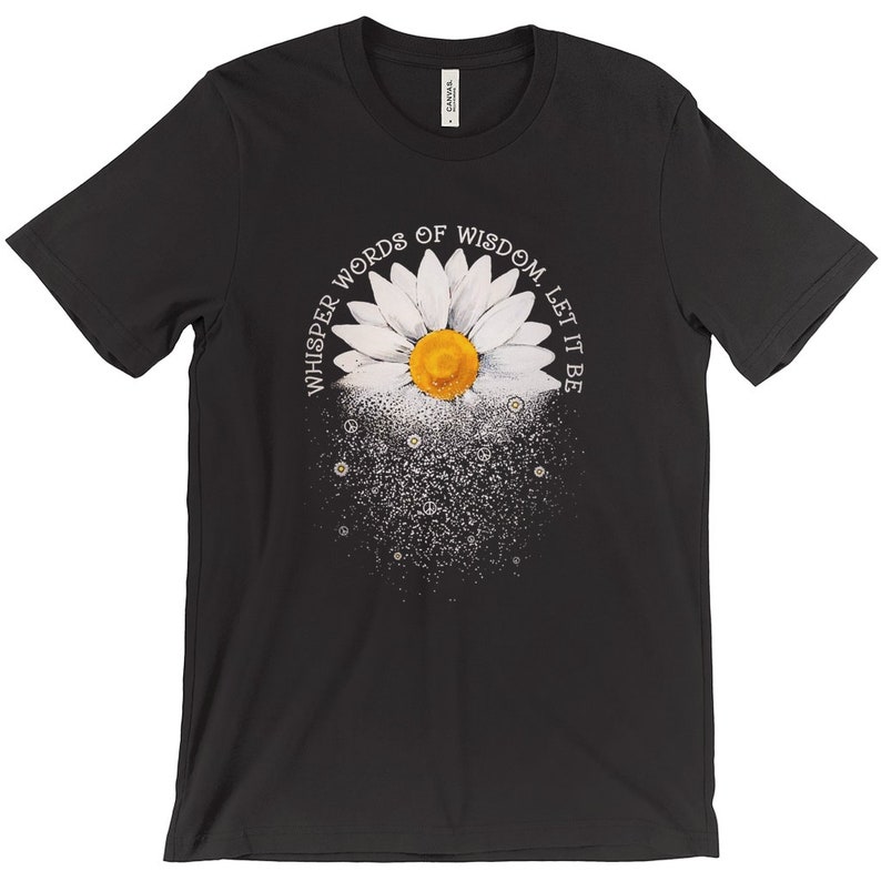Whisper Words Of Wisdom, Let It Be, Song Lyrics, The Beatles, Daisy Graphic, Concert Shirts, Classic Rock, Short Sleeved T-Shirt image 6
