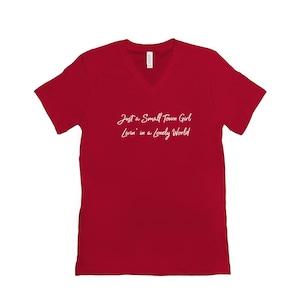 Journey, Just A Small Town Girl, Livin&#39; In A Lonely World, Lyric Vneck  T-Shirt, Concert Shirt, Steve Perry, Escape Album, Rock Shirt 1981