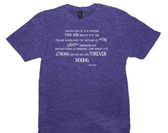 Bob Dylan, May You Stay, Forever Young, Song Lyric T-Shirt, Bob Dylan Quotes, Dylan Lyrics, What'S Old Is New Again, Concert Shirt