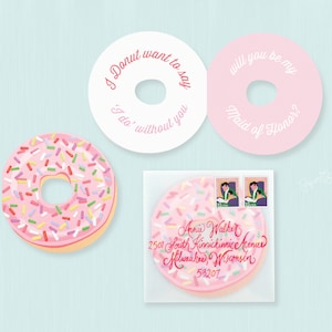 Will You Be My Maid of Honor Card, Donut Maid of Honor Card, I Donut Want to Say I Do Without You, Ask Bridesmaids, Maid of Honor Proposal