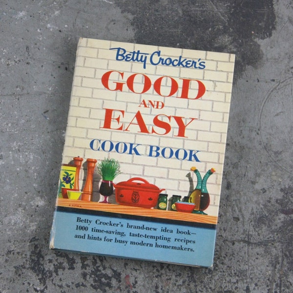 Charming Better Crocker's Good and Easy Cook Book, First Edition, Eighth Printing, 1954, spiral bound, very good condition condition