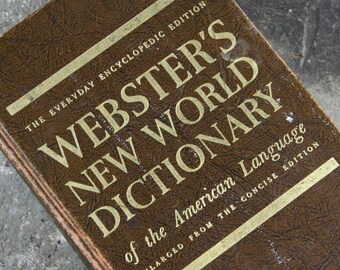Webster's New World Dictionary of the American Language, the