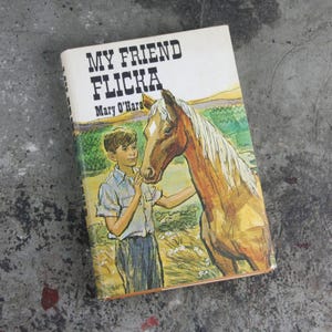 My Friend Flicka by Mary O&#39;Hara, copyright 1941, hardcover with dust jacket, excellent condition