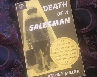 Death of a Salesman by Arthur Miller