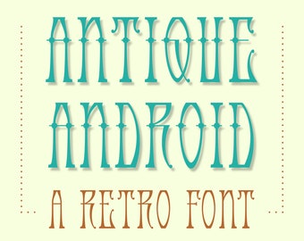 Antique Android font - OTF