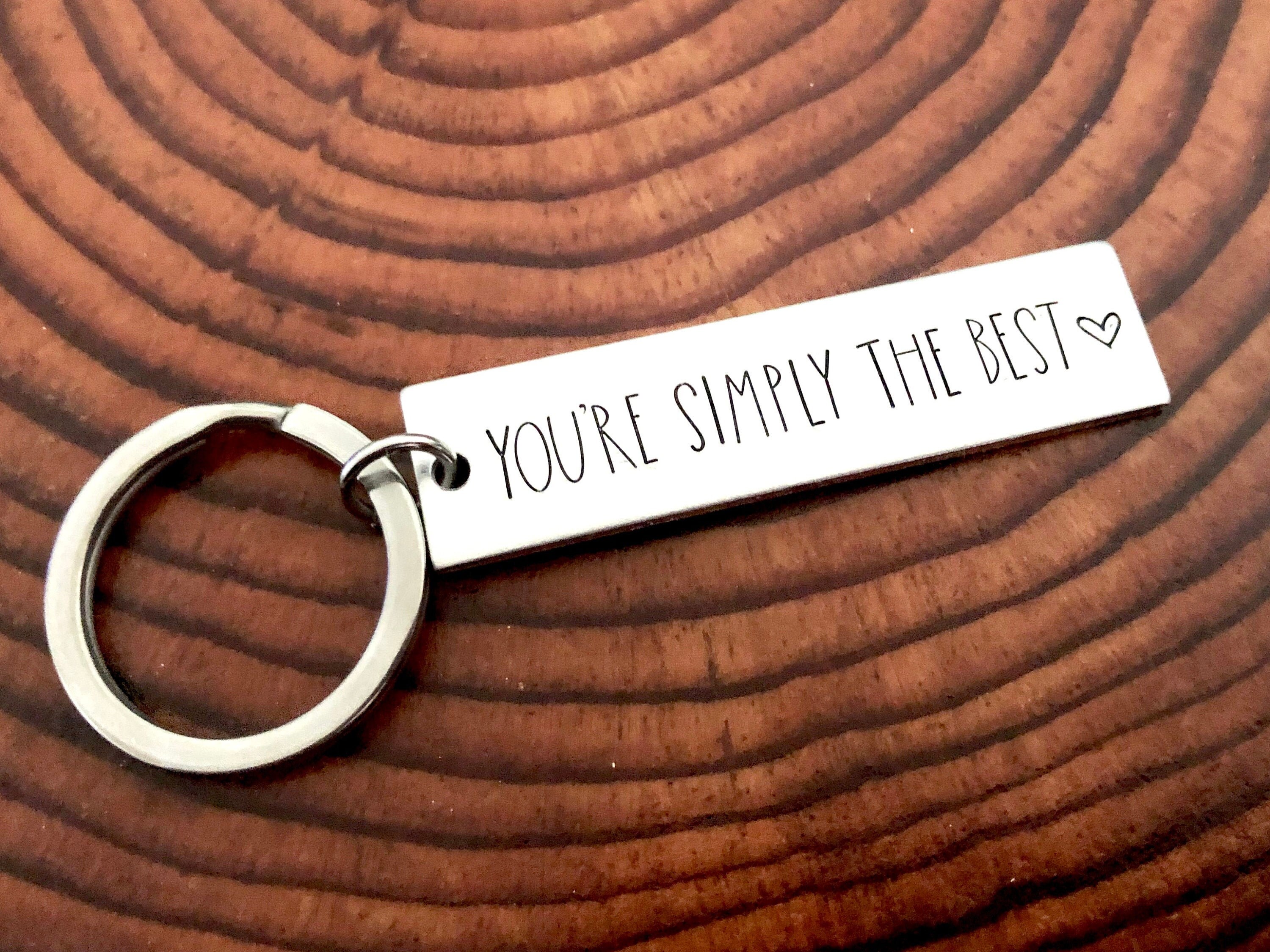 You're Simply The Best Keychain