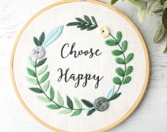 Choose Happy PDF Hand Embroidery Pattern