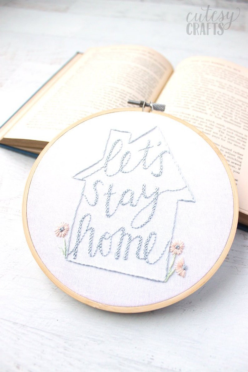 Let's Stay Home PDF Hand Embroidery Pattern image 1