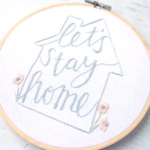 Let's Stay Home PDF Hand Embroidery Pattern image 2