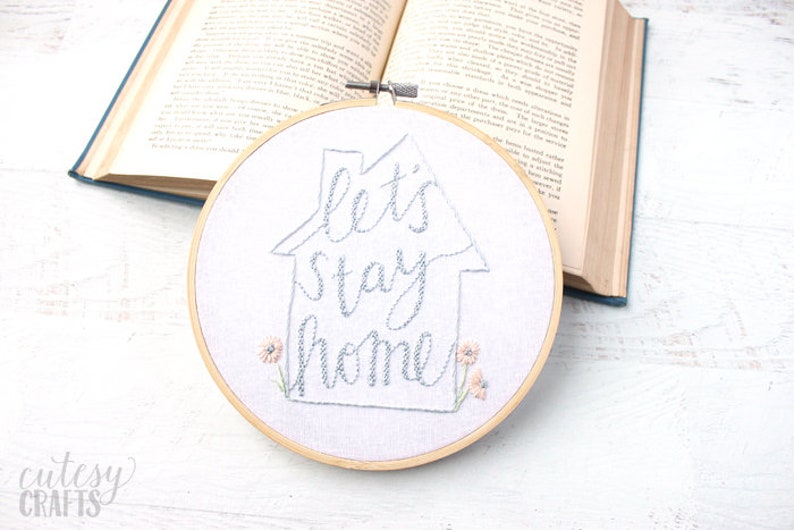 Let's Stay Home PDF Hand Embroidery Pattern image 4