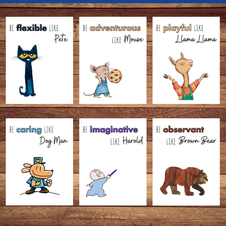 Op de afbeelding: Zes kleurrijke kaarten met illustraties van personages uit kinderboeken. Elke kaart heeft een positieve karaktereigenschap in paars en de naam van het personage in zwart geschreven. De kaarten luiden: Wees flexibel zoals Pete, Wees avontuurlijk zoals de muis, Wees speels zoals Llama Llama, Wees zorgzaam zoals Dog Man, Wees fantasierijk zoals Harold, Wees oplettend zoals de bruine beer.