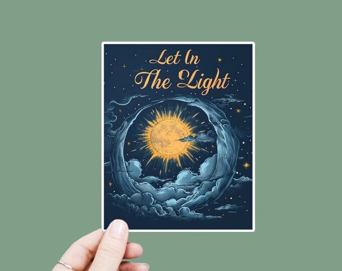 Let in the Light Decal, Satin Finish Sticker, Boho Sticker Laptop Sticker, Window Decal, Water Bottle Decal, 4 Sizes