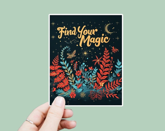 Find Your Magic Decal, Satin Finish Sticker, Boho Sticker Laptop Sticker, Window Decal, Water Bottle Decal, 4 Sizes