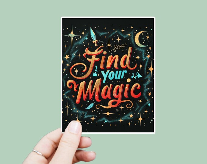 Find Your Magic Decal, Satin Finish Sticker, Boho Sticker Laptop Sticker, Window Decal, Water Bottle Decal, 4 Sizes