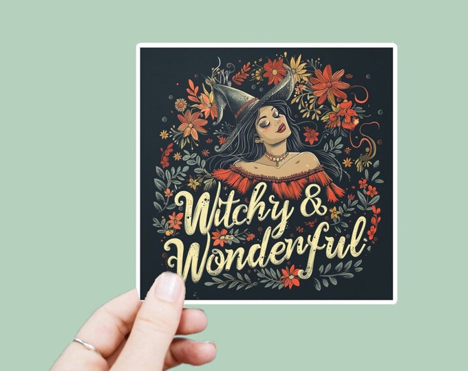 Witchy & Wonderful Decal, Satin Finish Sticker, Boho Sticker Laptop Sticker, Window Decal, Water Bottle Decal, 4 Sizes