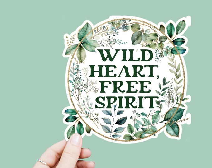 Wild Heart Free Spirit Decal, Satin Finish Sticker, Boho Sticker Laptop Sticker, Window Decal, Water Bottle Decal, 4 Sizes