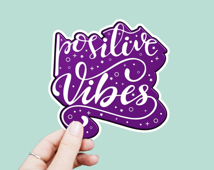 Positive Vibes Quote Decal, Satin Finish Sticker, Boho Positive Vibes Laptop Sticker, Window Decal, Water Bottle Decal, 4 Sizes to Choose