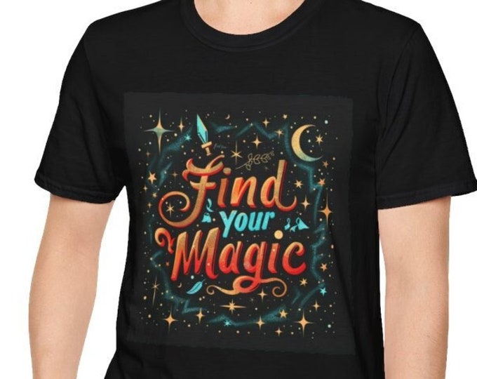 Unisex Softstyle T-Shirt, Find Your Magic Cotton Tee, Boho Hippie Shirt, Sizes XS-5XL, Men's Women's Retro Apparel Clothing