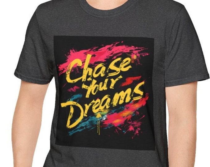 Unisex Softstyle T-Shirt, Chase Your Dreams Cotton Tee, Boho Hippie Shirt, Sizes XS-5XL, Men's Women's Retro Apparel Clothing