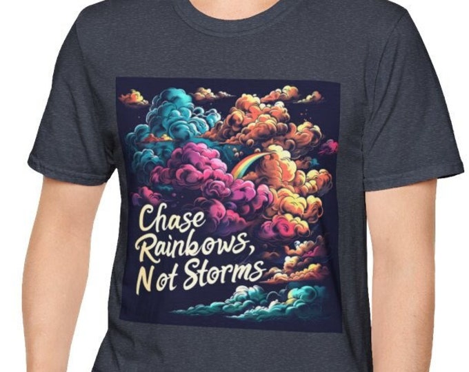 Unisex Softstyle T-Shirt, Chase Rainbows Not Storms Cotton Tee, Boho Hippie Shirt, Sizes XS-5XL, Men's Women's Retro Apparel Clothing