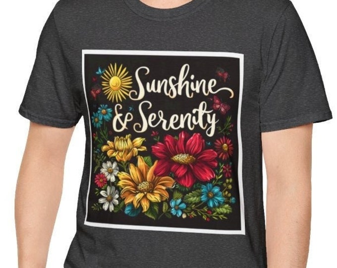 Unisex Softstyle T-Shirt, Sunshine & Serenity Cotton Tee, Boho Hippie Shirt, Sizes XS-5XL, Men's Women's Retro Apparel Clothing