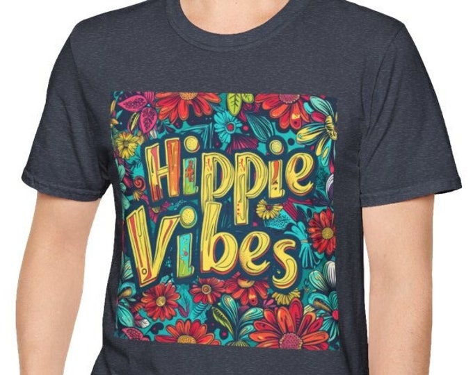 Unisex Softstyle T-Shirt, Hippie Vibes Cotton Tee, Boho Hippie Shirt, Sizes XS-5XL, Men's Women's Boho Apparel Clothing