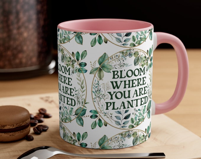 Ceramic Coffee Mug, 11oz Boho Coffee Cup, Bloom Where You Are Planted Drink Mug, Choose from 5 Colors!