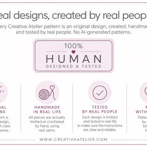 May include: A white informational graphic with purple text and icons. The header reads Real designs, created by real people. A central box states 100% HUMAN DESIGNED & TESTED. Four circular icons depict a lightbulb, yarn, checkmark, and heart.
