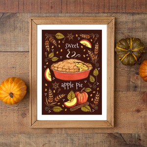 Apple Pie Print - Sweet Apple Pie Autumn Fall A5 - A4 - A3 Illustration Art Print - Rustic Thanksgiving Decor - Fruit Spice Baking Print
