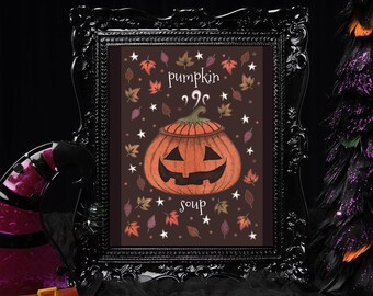 Pumpkin Soup Print - Cosy Halloween Pumpkin Illustration A5 - A4 - A3 Kitchen Wall Art - Spooky Orange Pumpkin Jack-O-Lantern Decoration