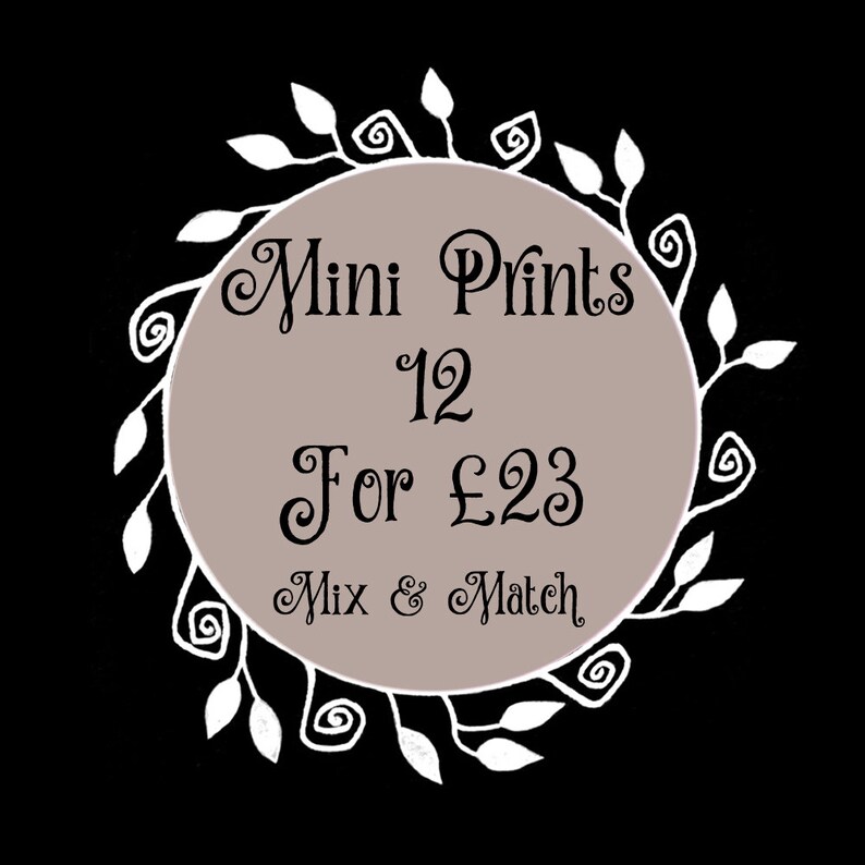 May include: A white circle with a brown centre and a black border. The circle has a white floral design around the edge. The text "Mini Prints 12 For &pound;23 Mix & Match" is written in black on the brown centre.