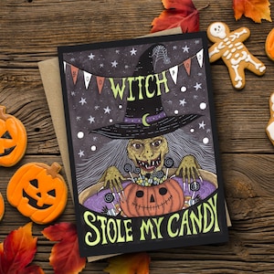Witches Candy Greetings Card & Envelope - Retro Witch Stole My Candy Halloween Card - Pumpkin Trick Or Treat Sweets Spooky Samhain Card