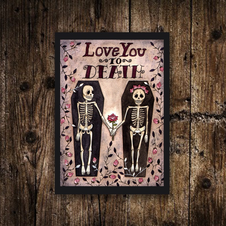 Mini A6 Skeleton Love Print Small 'Love You To Death' Illustration Mini Gothic Coffin Postcard Spooky Valentine Halloween Horror Decor image 1
