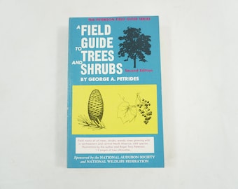 A Field Guide to Trees and Shrubs Book, By George A. Petrides, Peterson Field Guide Landscape, 1972 Horticultural Book Free USA Media Mail