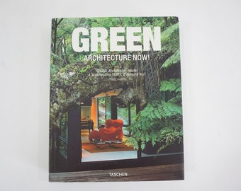 Green Architecture Now Book, By Philip Jodidio, Building, Planning, Planting Green 2009 Taschen Book, Soft Cover, Free Media Ship