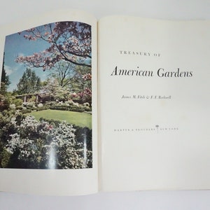 Treasury of American Gardens Book By James M Fitch and F F Rockwell, 1956 USA Gardens. Photographs American Gardens,  Free Ship