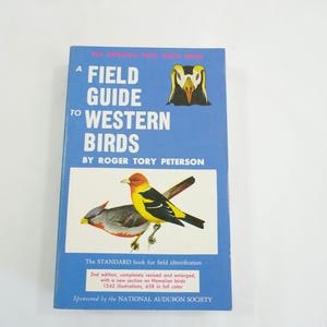 A Field Guide To Western Birds, By Roger Tory Peterson, 1961 Ornithology, National Audubon Society USA Bird Book, Free USA Ship Media Mail