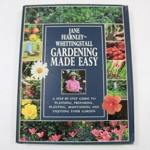 Gardening Made Easy, Jane Fearnley-Whittingstall, HCw/DJ 1995 Gardening Reference Guide Planting Garden Design How To, Free USA Media Mail