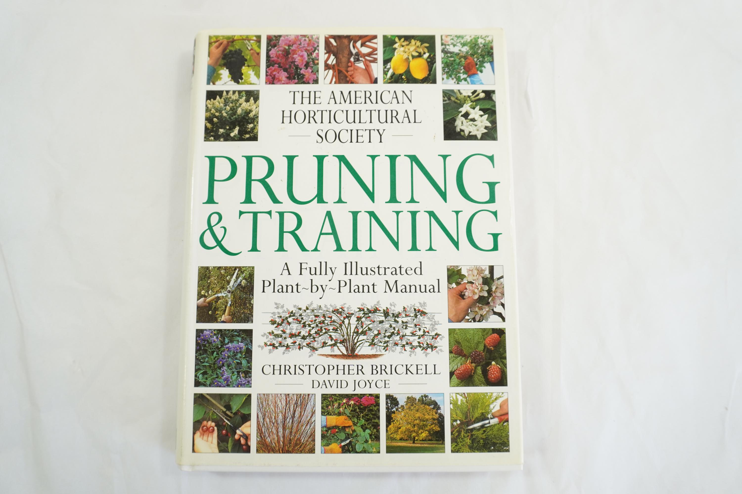 Pruning and Trailing Plants, David Joyce, Christopher Brickell, 1996 HCw/DJ Care Guide for Plants, Gardening Reference Guide Free USA Ship