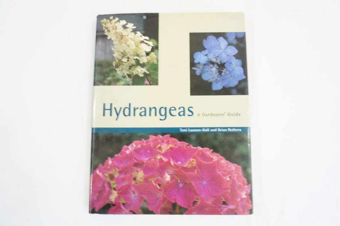 Hydrangeas A Gardeners' Guide by Toni Lawson-hall and Brian Rothera ...