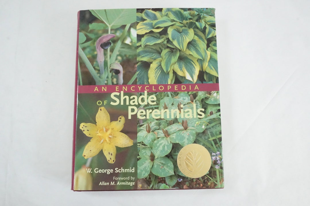 日陰多年草百科事典、W.ジョージ・シュミット著、HCw/DJ、2003年、園芸